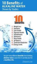 10 Benefits of Alkaline Water shown by Studies : Life Ionizer Review