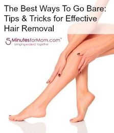 The Best Ways to Go Bare: Tips & Tricks for Effective Hair Removal