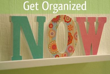 Get Organized Now. Your Future Self Will Thank You