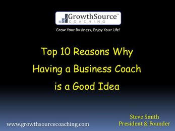 Top Ten Reasons to Get a Business Coach