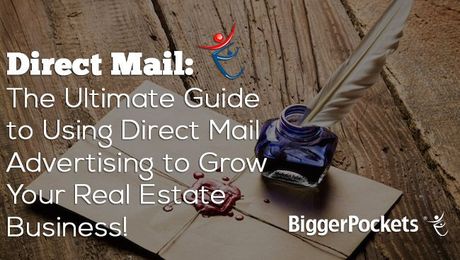 Direct Mail: The Ultimate Guide to Using Direct Mail Advertising