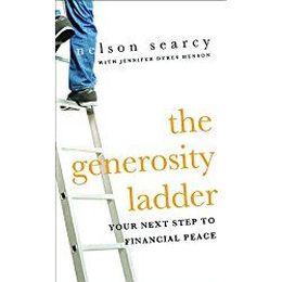 Generosity Ladder, The: Your Next Step to Financial Peace by Nelson Searcy