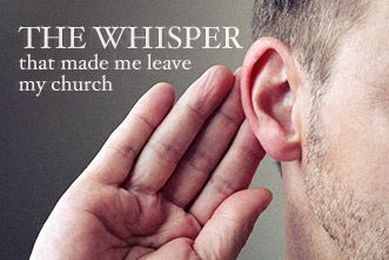 The Whisper That Made Me Leave My Church