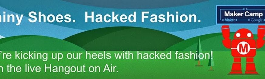 Maker Camp: Wearable Tech