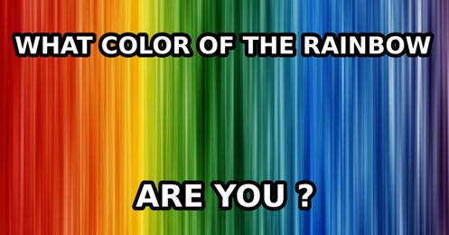 What Color of the Rainbow Are You?