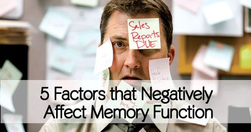 5 Factors that Negatively Affect Memory Function