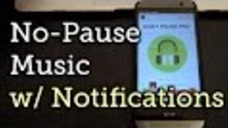 Don't Pause! Stops Notifications from Interrupting Your Music