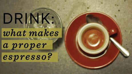 What Makes a Proper Espresso?