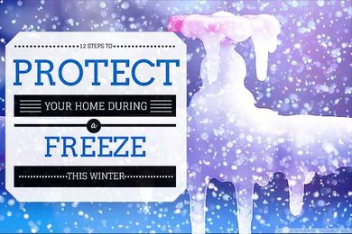 12 Steps to protect your home during a freeze