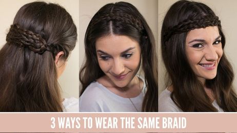 3 Ways to Wear the Same Braid