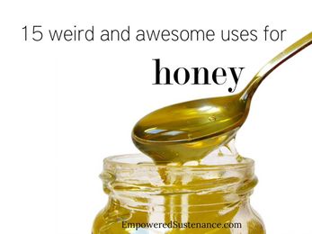 15 Weird and Awesome Uses for Honey