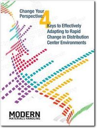 4 Keys to Adapting to Rapid Change in Distribution Centers