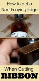 How to get a non-fraying edge when cutting ribbon.