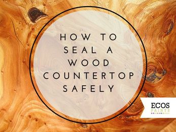 How to Seal a Solid Wood Countertop Safely
