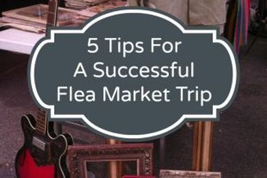 5 Tips For a Successful Flea Market Trip