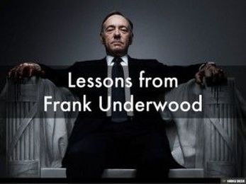 5 Presentation Lessons from Frank Underwood of “House of Cards”