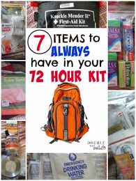 7 Top Items to Always Have in Your 72 Hour Kit.