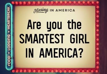 Are You The Smartest Girl In America?