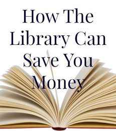 How The Library Can Save You Money