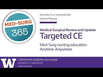 Med-Surg 365: Targeted CE