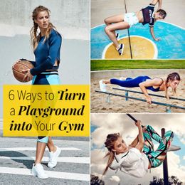6 Ways to Turn Your Local Playground into a Gym