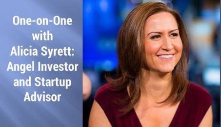 One-on-One With Alicia Syrett, Angel Investor and Start-Up Advisor
