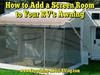 How Do I Add a Screen Room to My RV's Awning