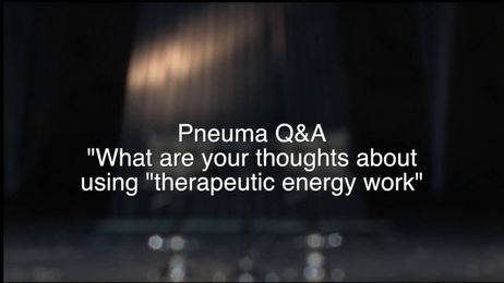 What are your thoughts about using "therapeutic energy work"