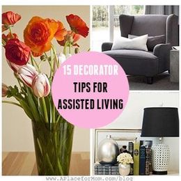 15 Decorating Tips for Assisted Living