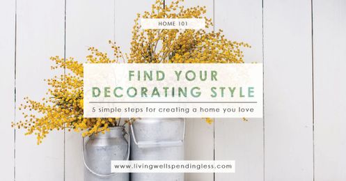 Five Steps to Finding Your Decorating Style