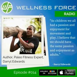Transform Your Workouts Into Play With Primal Fitness Expert Darryl Edwards