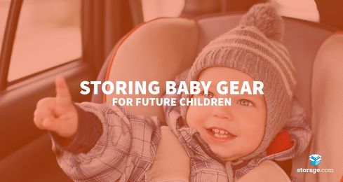 Storing Baby Clothes, Toys & Furniture For Future Use