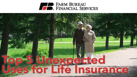 Top 5 Unexpected Uses for Life Insurance