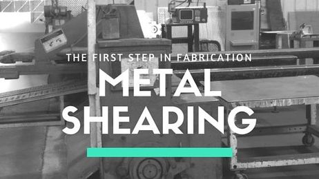 Shearing: The First Step to Your Custom Metal Fabrication