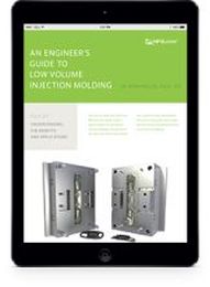 An Engineer's Guide to Low Volume Injection Molding