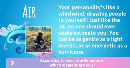 According to your profile picture, which element are you?