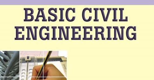 Download Basic Civil Engineering by S.S. Bhavikatti Free [pdf]
