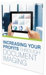 New eBook: Increasing Your Profits Through Document Imaging