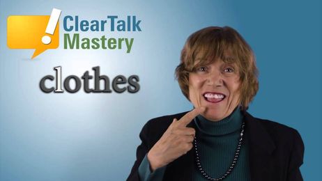 How to say the l sound, clothes