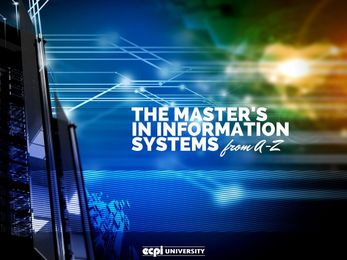 The Master's in Information Systems from A to Z