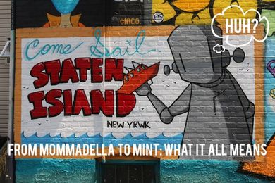11 more Staten Island slang terms we have to explain to outsiders