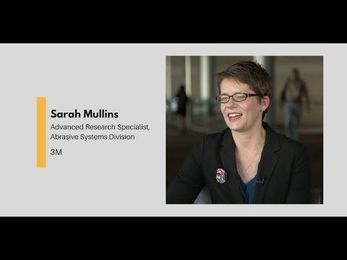 Sarah Mullins, Advanced Research Specialist, Abrasive Systems Division, 3M