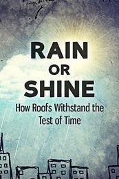 How Roofs Withstand the Test of Time