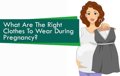 What Are The Right Pregnancy Clothes To Wear?