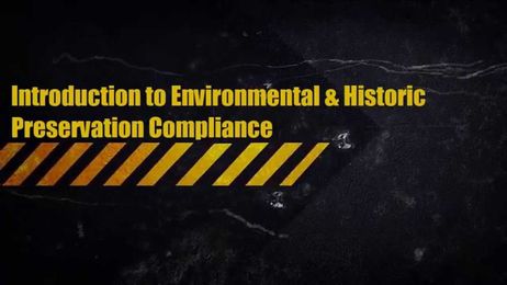 TS19. Introduction to Environmental and Historic Preservation Compliance