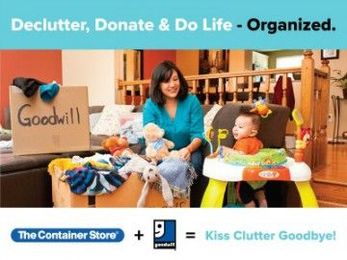 Kiss Clutter Goodbye with Goodwill® and The Container Store®