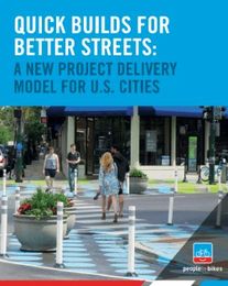 Fast Changes to City Streets: A 9-Step Guide for Creative Bureaucrats