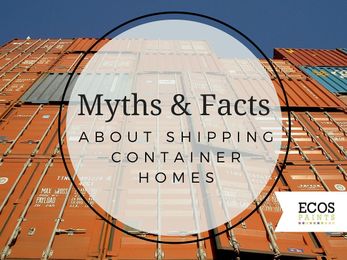Myths & Facts About Shipping Container Homes