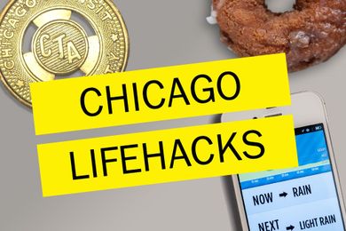27 Chicago hacks to make your life easier