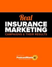 Real Insurance Marketing Campaigns and Their Results